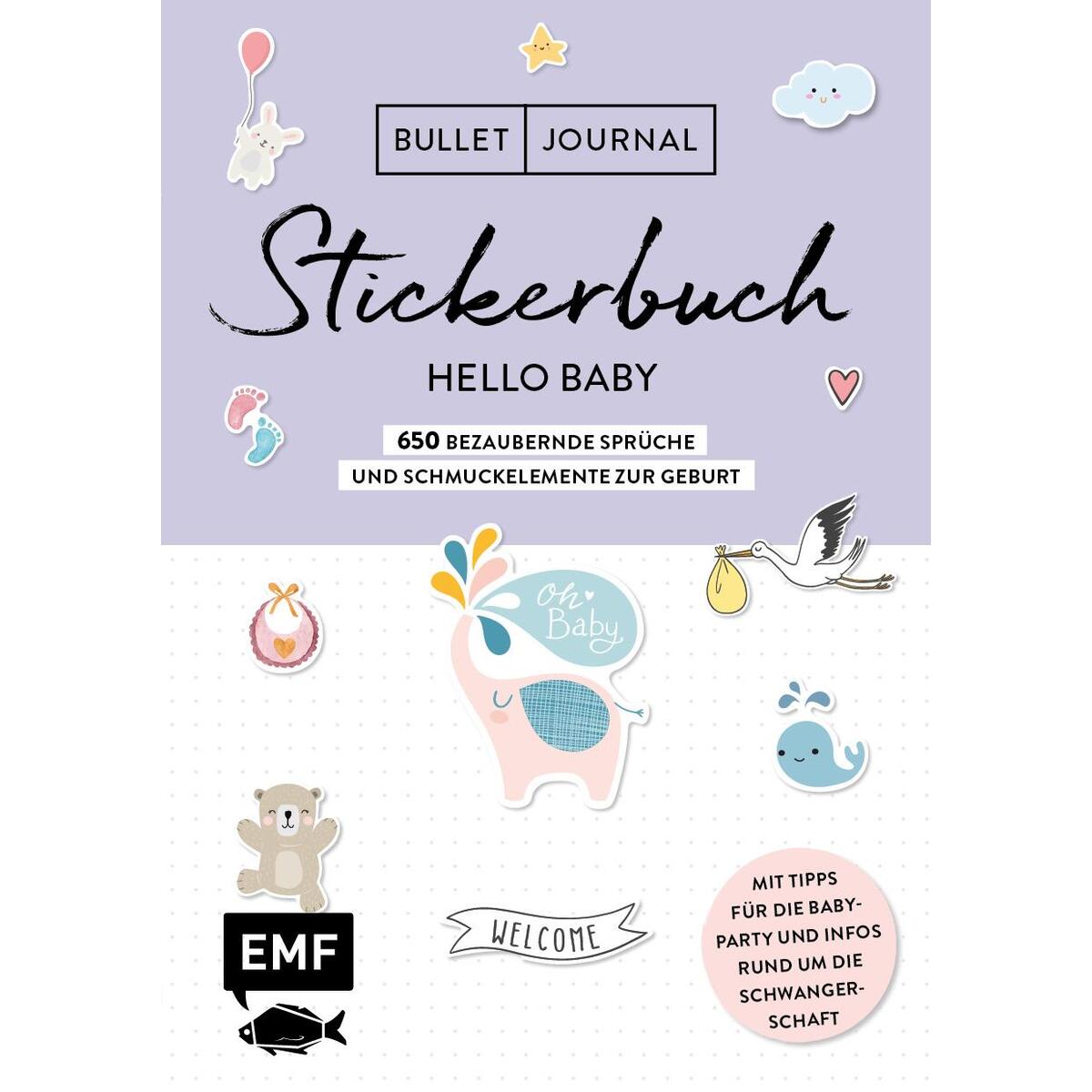 Bullet Journal: Stickerbuch »Hello Baby« Bullet Journal: Stickerbuch »Hello Baby« von Edition Michael Fischer