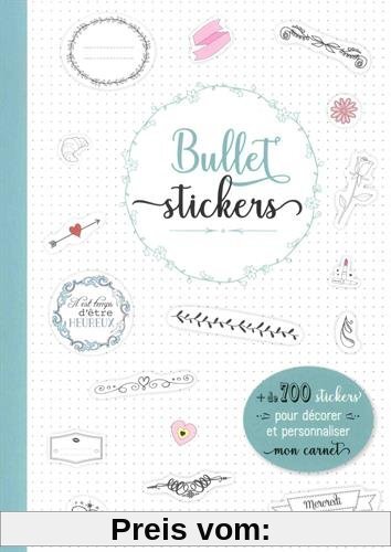 Bullet stickers : + de 700 stickers pour décorer et personnaliser mon carnet