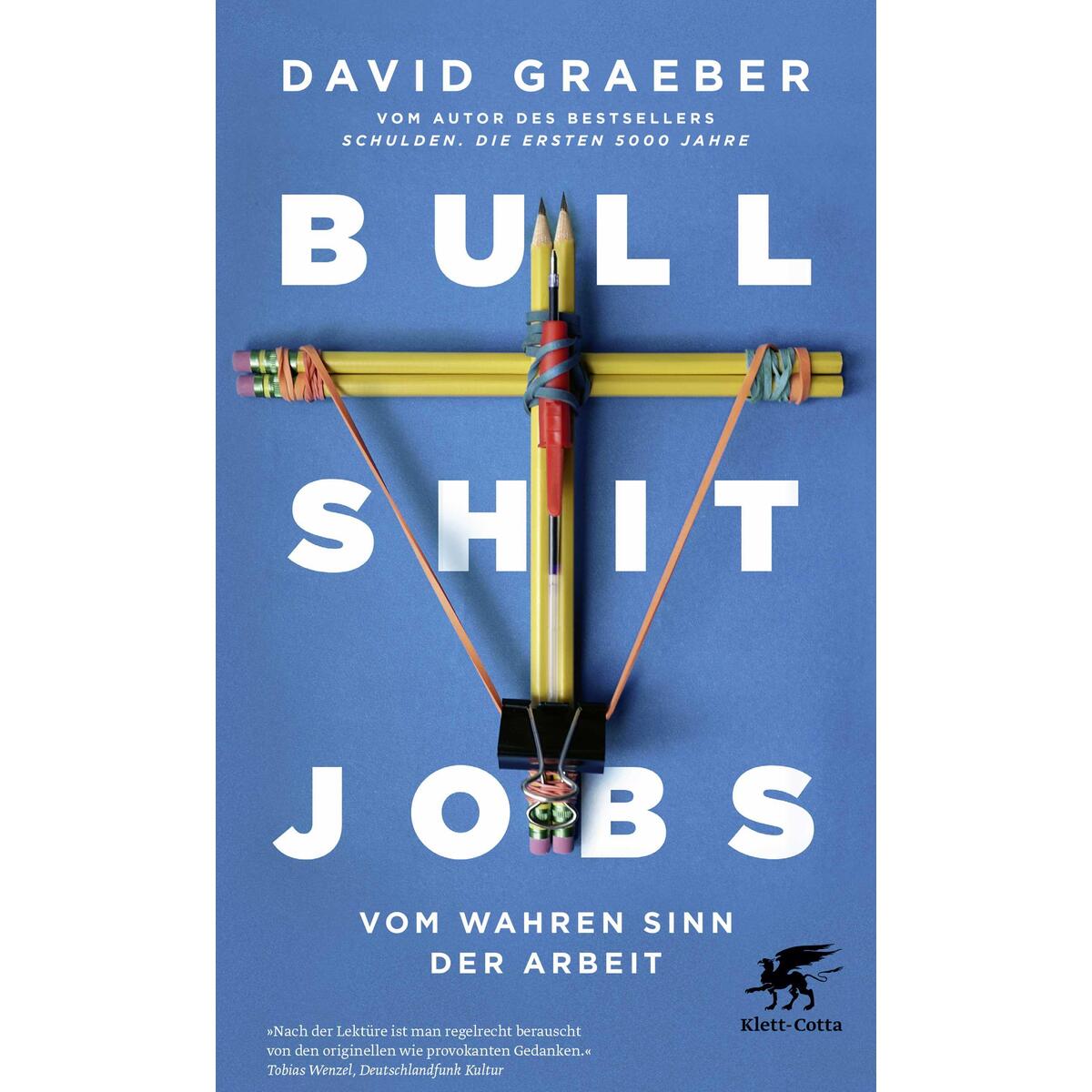 Bullshit Jobs von Klett-Cotta Verlag