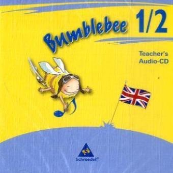 Bumblebee - Ausgabe 2008: Teacher's Audio-CD 1 / 2 (Bumblebee 1 - 4: Ausgabe 2008 für das 1. - 4. Schuljahr)
