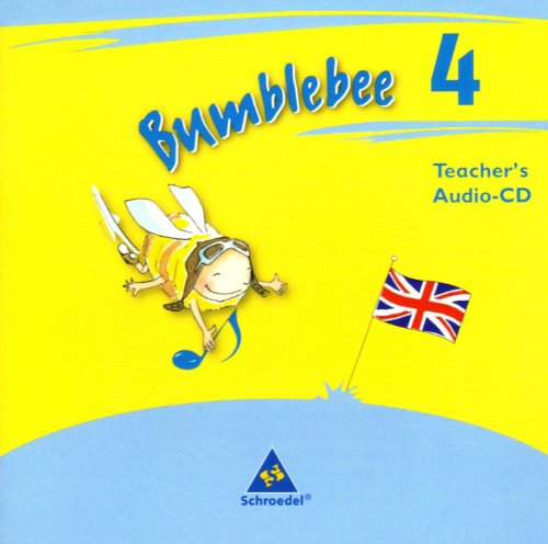 Bumblebee - Ausgabe 2008: Teacher's Audio-CD 4 (Bumblebee 1 - 4: Ausgabe 2008 für das 1. - 4. Schuljahr)