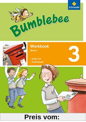 Bumblebee 3 + 4: Bumblebee - Ausgabe 2015 für das 3. / 4. Schuljahr in Bayern: Workbook 3 plus Portfolioheft und Pupil's Audio-CD