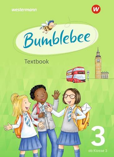 Bumblebee - Ausgabe 2021 für das 3. / 4. Schuljahr: Textbook 3: Ausgabe 2021 - Berlin, Bremen, Hessen, Mecklenburg-Vorpommern, Niedersachsen, Sachsen, ... + 4: Ausgabe 2021 für das 3. / 4. Schuljahr)