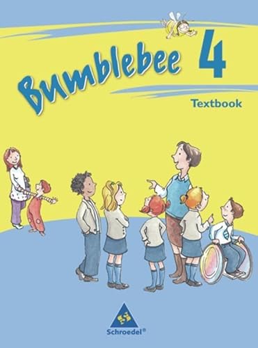 Bumblebee - Ausgabe 2008: Textbook 4 (Bumblebee 1 - 4, Band 12) (Bumblebee 1 - 4: Ausgabe 2008 für das 1. - 4. Schuljahr)
