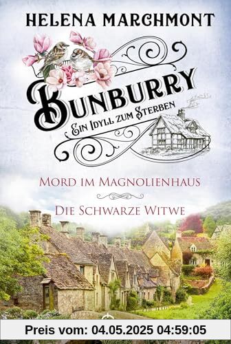 Bunburry - Ein Idyll zum Sterben: Mord im Magnolienhaus & Die Schwarze Witwe: Cozy Crime (Alfie McAlister ermittelt)