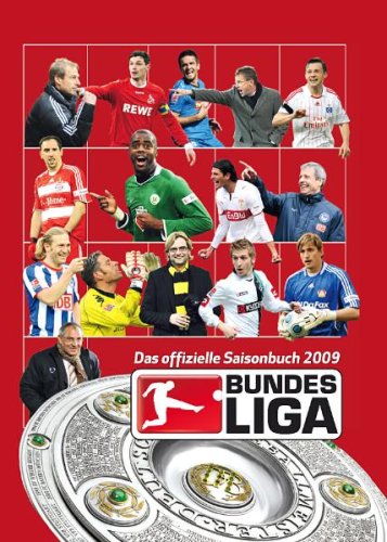 Bundesliga - Saisonbuch 2009: Das offizielle Saisonbuch der Bundesliga
