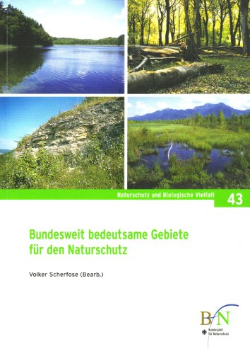 Bundesweit bedeutsame Gebiete für den Naturschutz (Naturschutz und Biologische Vielfalt) von Landwirtschaftsvlg Münster