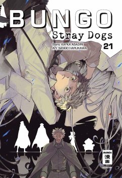 Bungo Stray Dogs / Bungo Stray Dogs Bd.21 von Ehapa Comic Collection