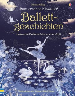 Bunt erzählte Klassiker: Ballettgeschichten von Usborne Verlag
