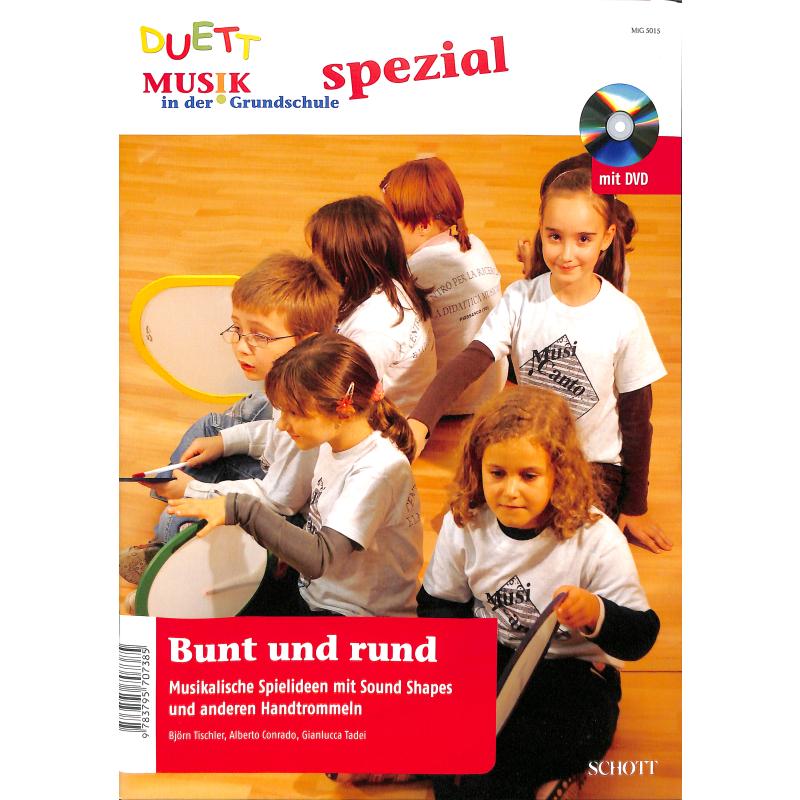 Bunt und rund