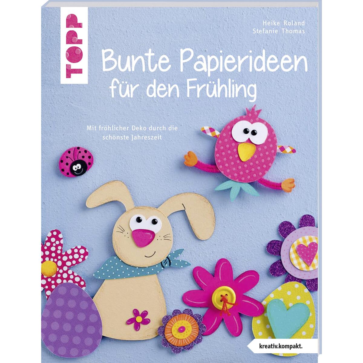 Bunte Papierideen für den Frühling Bunte Papierideen für den Frühling von Frech