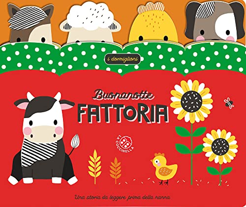 Buonanotte fattoria. Ediz. a colori (I dormiglioni)