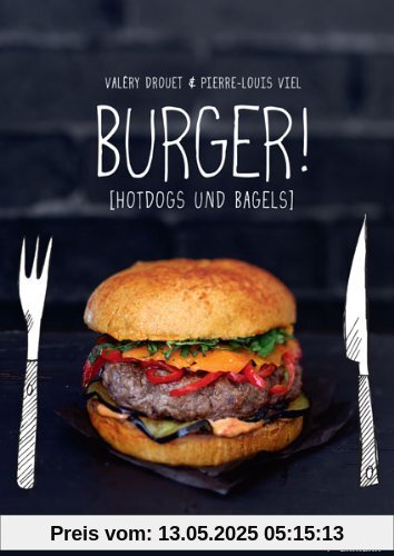 Burger!: Hotdogs und Bagels