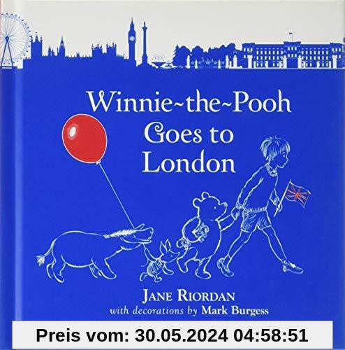 Burgess, M: Winnie-the-Pooh Goes To London