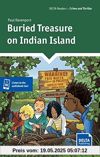 Buried Treasure on Indian Island: Reader + Delta Augmented (DELTA Readers: Crime and Thriller)