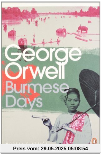 Burmese Days (Penguin Modern Classics)