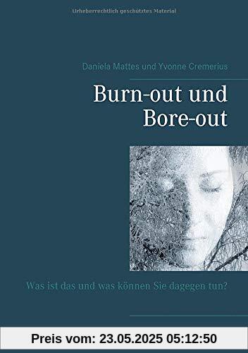 Burn-out und Bore-out: Was ist das und was können Sie dagegen tun?