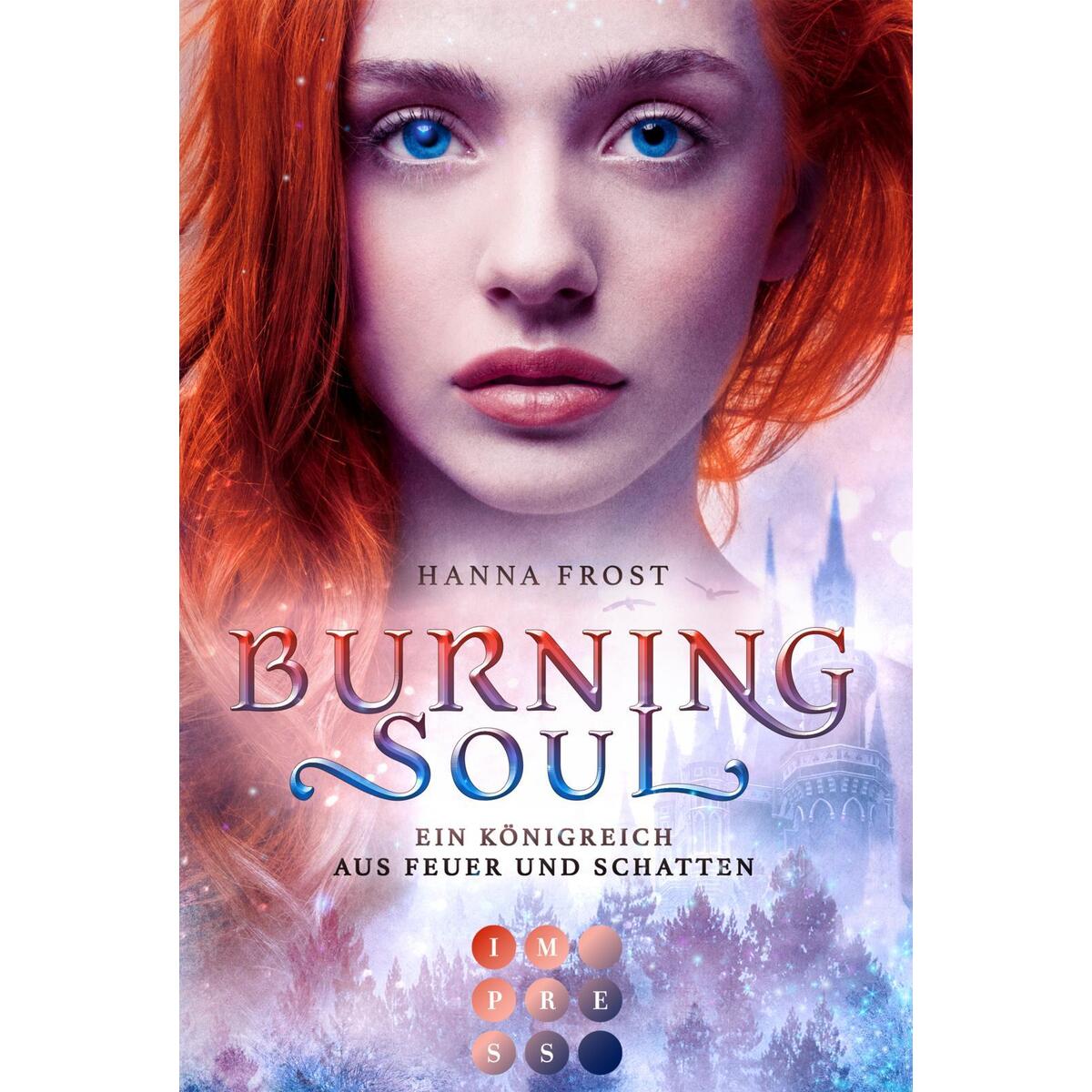 Burning Soul (Ein Königreich aus Feuer und Schatten 1) von Carlsen Verlag GmbH