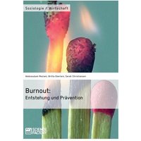 Burnout: Entstehung und Prävention