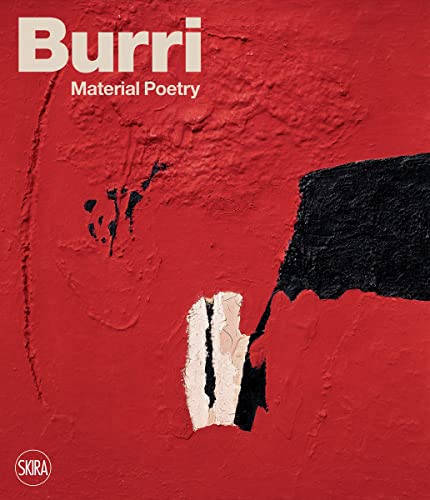 Burri: Material Poetry von Skira