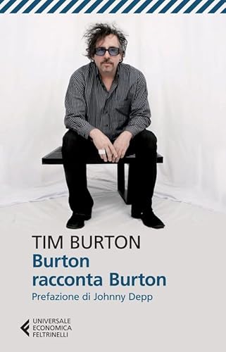 Burton racconta Burton (Universale economica) von Feltrinelli