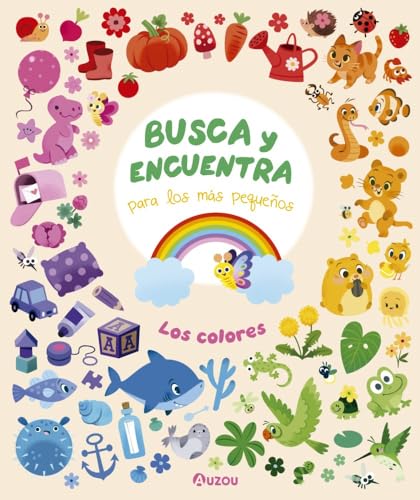 Busca y Encuentra para los más pequeños. Los colores Busca y Encuentra para los más pequeños. Los colores von Auzou