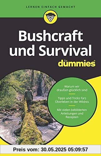 Bushcraft und Survival für Dummies