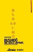 Bushidô. Die Seele Japans. Erweiterte Fassung
