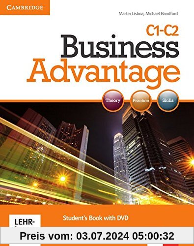 Business Advantage C1-C2: Advanced. Student's Book with DVD. Student's Book with DVD