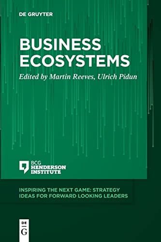 Business Ecosystems (Inspiring the Next Game) von De Gruyter