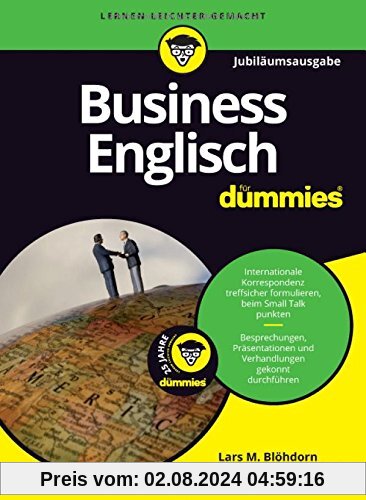 Business Englisch für Dummies Jubiläumsausgabe