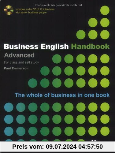 Business English Handbook: Advanced - The whole of business in one book / Student's Book with Audio-CD