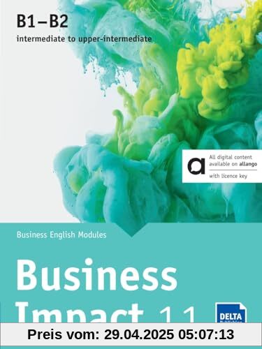 Business Impact B1-B2 - Hybrid Edition allango: Business English Modules 1.1.A, 1.1.B., 1.1.C including allango licence key (24 months)