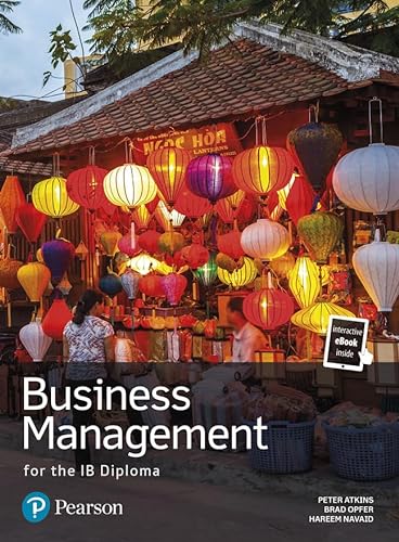 Business Management for the IB Diploma Student Book von Pearson Education Limited
