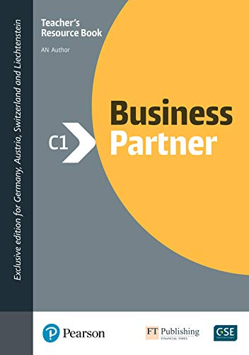 Business Partner C1 Teacher's Book with Digital Resources: Mit Online-Zugang (ELT - Business-Partner) von Pearson Studium