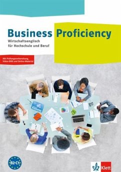 Business Proficiency. Wirtschaftsenglisch für Hochschule und Beruf. Student's Book mit interaktiver Medien-DVD von Klett