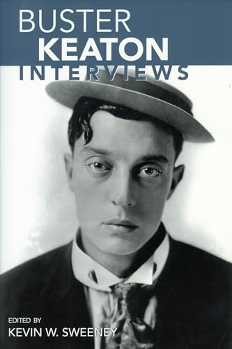 Buster Keaton: Interviews (Conversations With Filmmakers Series)