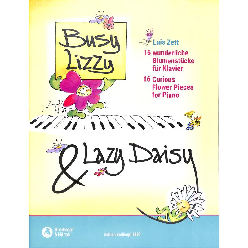 Busy Lizzy + Lazy Daisy