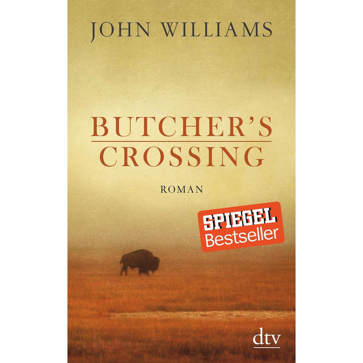 Butcher&#039;s Crossing von dtv Verlagsgesellschaft