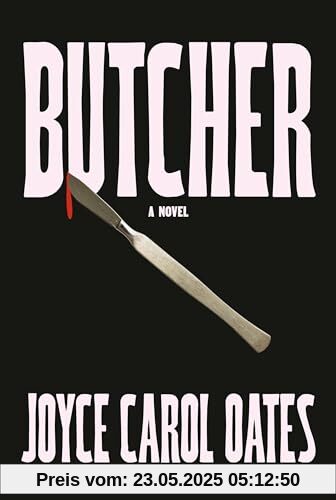 Butcher: A novel Butcher: A novel