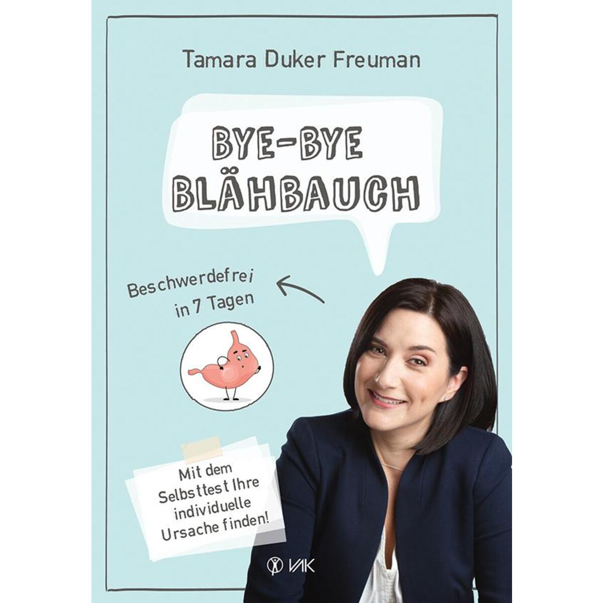 Bye-bye Blähbauch Bye-bye Blähbauch von VAK