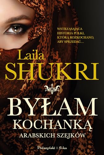 Byłam kochanką arabskich szejków von Prószyński Media