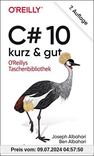 C# 10 – kurz & gut (O'Reillys Taschenbibliothek)