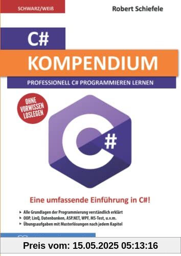 C# Kompendium: Professionell C# Programmieren lernen