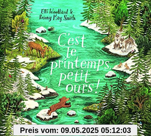 C'est le printemps, petit ours !