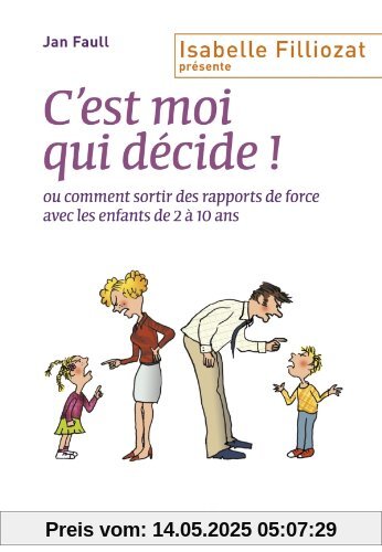 C'est moi qui décide