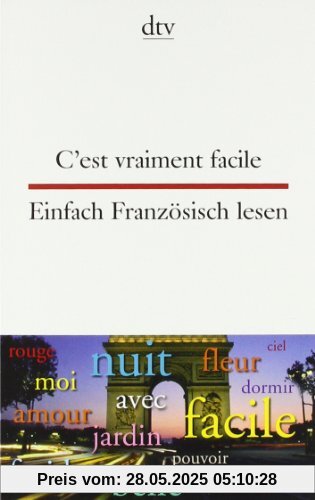 C'est vraiment facile Einfach Französisch lesen