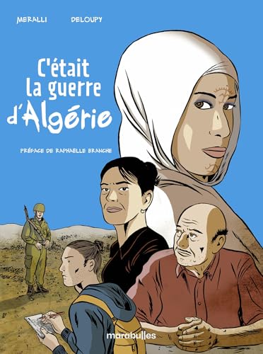 C'était la guerre d'Algérie C'était la guerre d'Algérie von MARABULLES