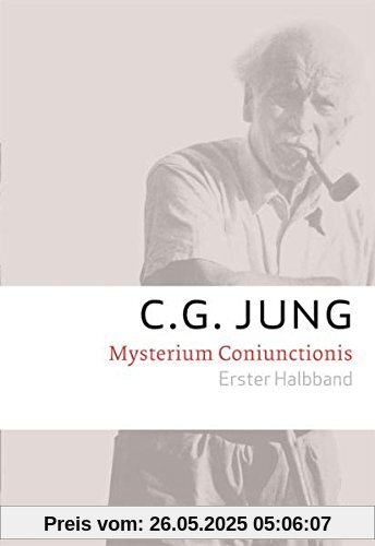C.G.Jung, Gesammelte Werke 1-20 Broschur / Mysterium Coniunctionis: Gesammelte Werke 14/ 1+2