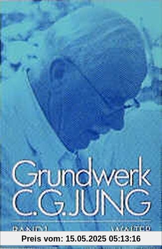 C.G.Jung, Grundwerk: Grundwerk C. G. Jung, 9 Bde., Bd.1, Grundfragen zur Praxis C.G.Jung, Grundwerk: Grundwerk C. G. Jung, 9 Bde., Bd.1, Grundfragen zur Praxis